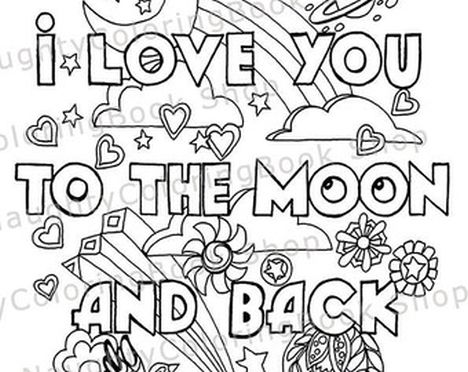 I Love You To The Moon And Back Coloring Pages 18